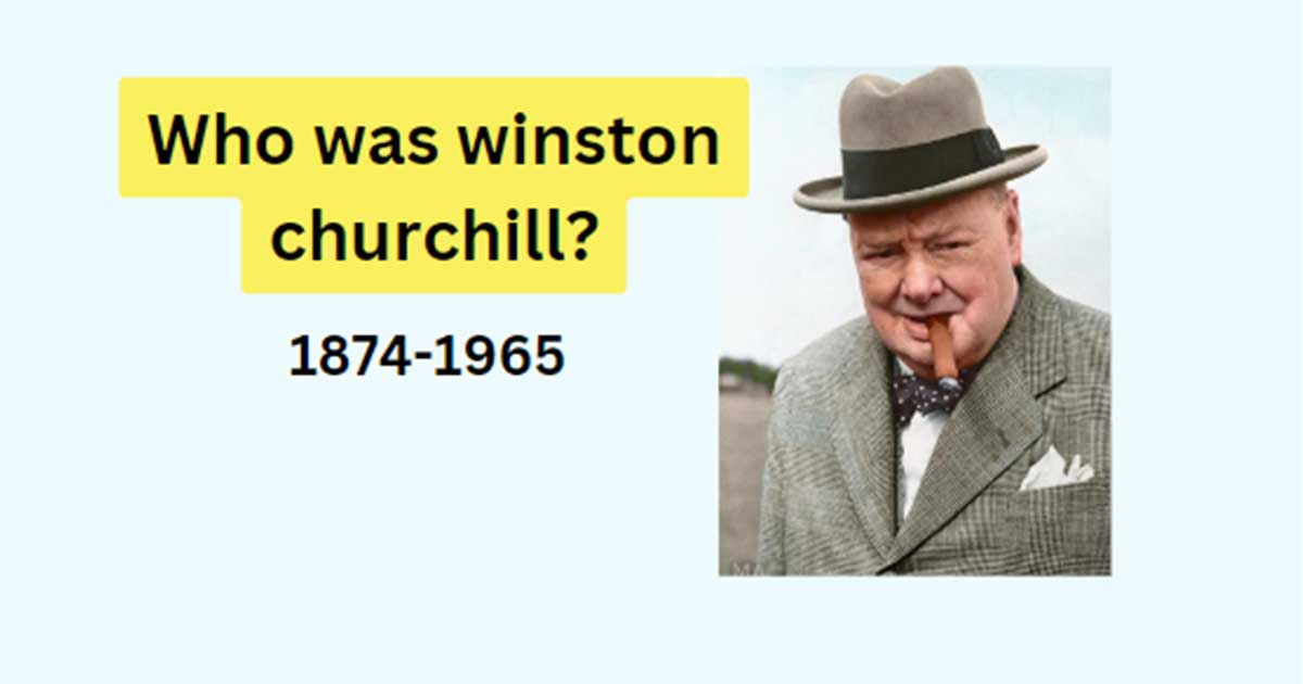 Who was winston churchill? why would Americans trust what he has to say about the soviet union?