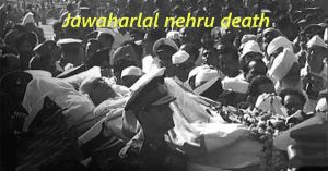 Jawaharlal nehru death